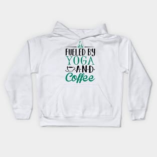 Fueled by Yoga and Coffee Kids Hoodie